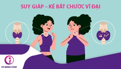 Suy giáp - kẻ bắt chước vĩ đại